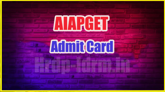 AIAPGET admit card 2024