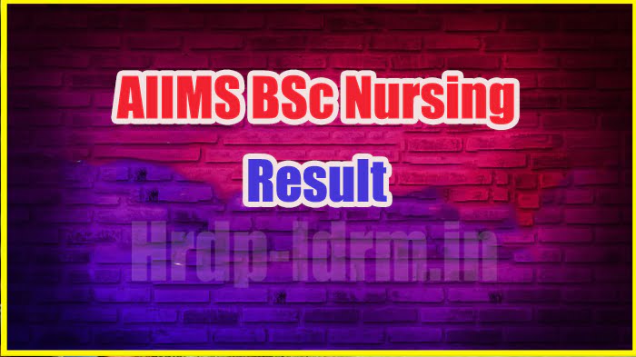 AIIMS BSc Nursing result 2024
