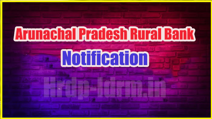 Arunachal Pradesh Rural Bank 2024