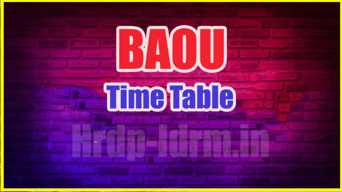 BAOU TIME TABLE 2024