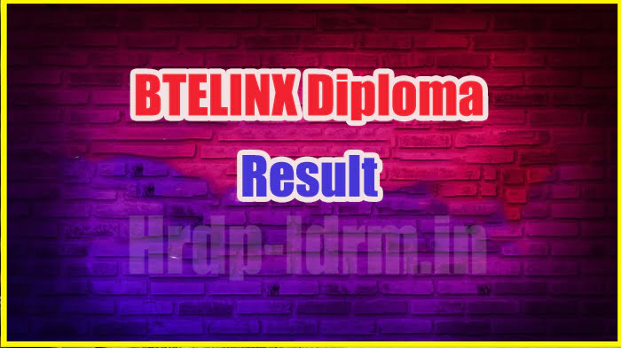 BTELINX Diploma Result 2024