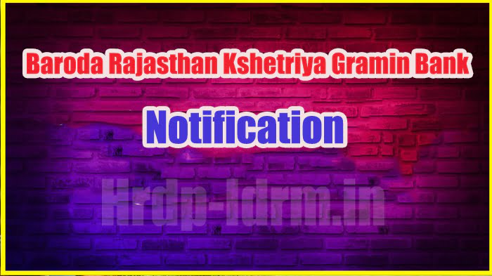 Baroda Rajasthan Kshetriya Gramin Bank Notification 2024