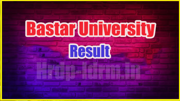 Bastar University result 2024