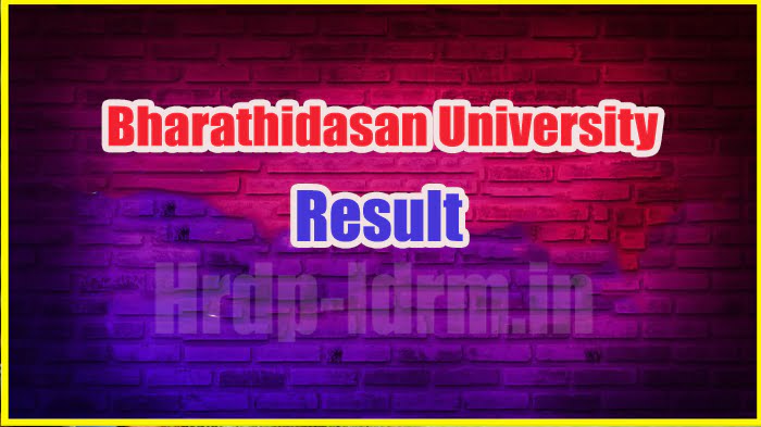 Bharathidasan University result 2024