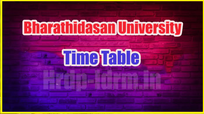 Bharathidasan University time table 2024