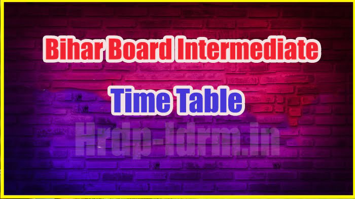 Bihar Board Intermediate time table 2024