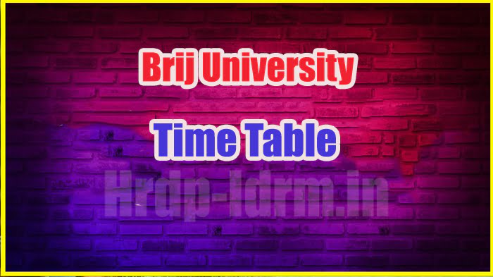 Brij University time table 2024