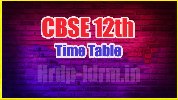 CBSE 12th time table 2024
