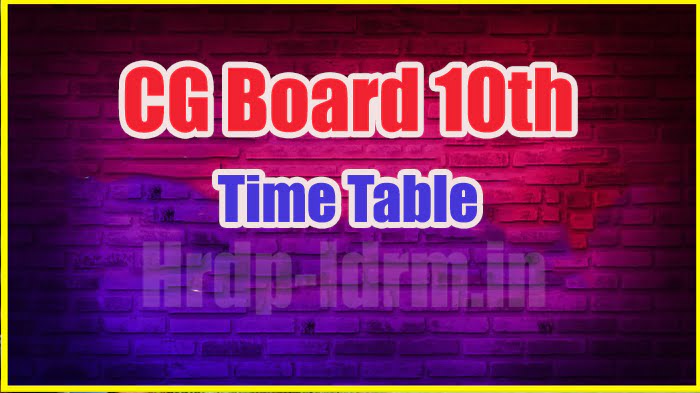 CG Board 10th time table 2024