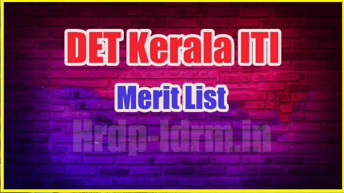 DET Kerala ITI merit list 2024
