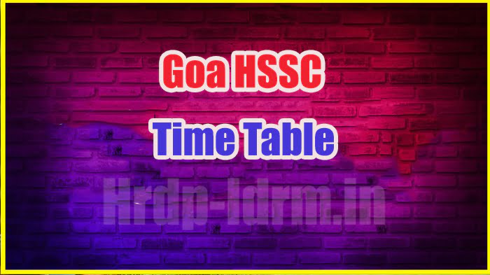 Goa HSSC time table 2024