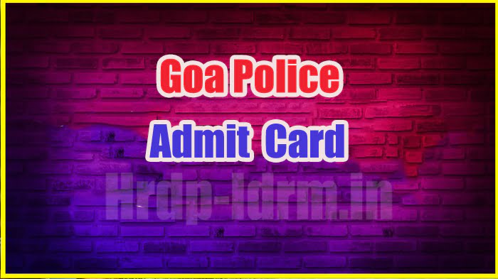 Goa Police admit card 2024