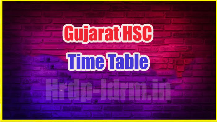 Gujarat HSC time table 2024