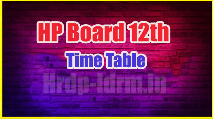 HP Board 12th time table 2024
