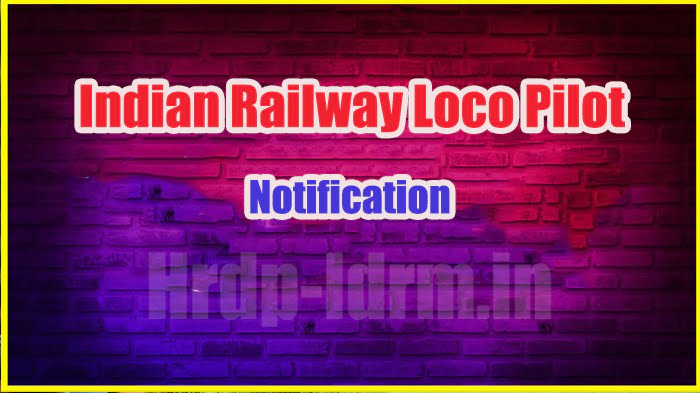 Indian Railway Loco Pilot notification 2024