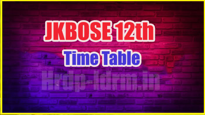 JKBOSE 12th time table 2024