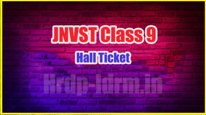 JNVST Class 9 hall ticket 2024