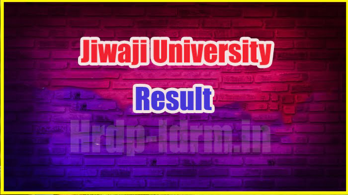 Jiwaji University result 2024