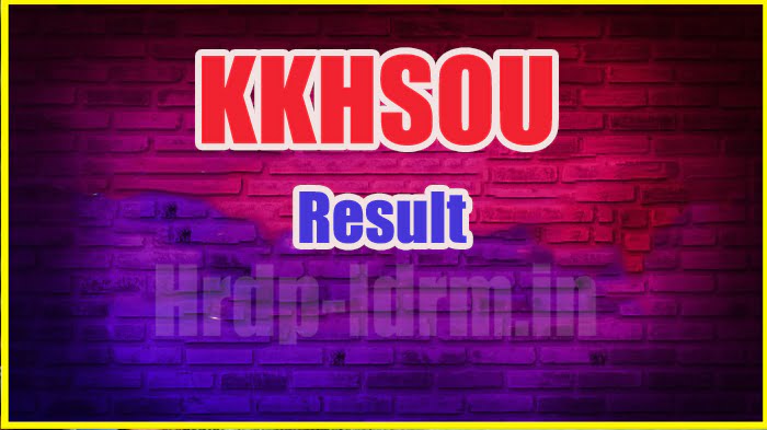 KKHSOU result 2024