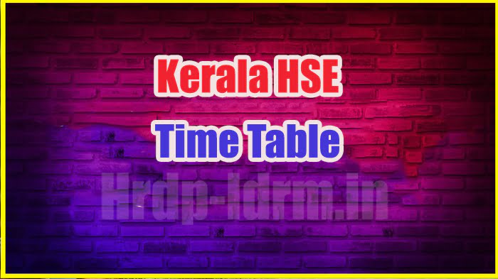 Kerala HSE time table 2024