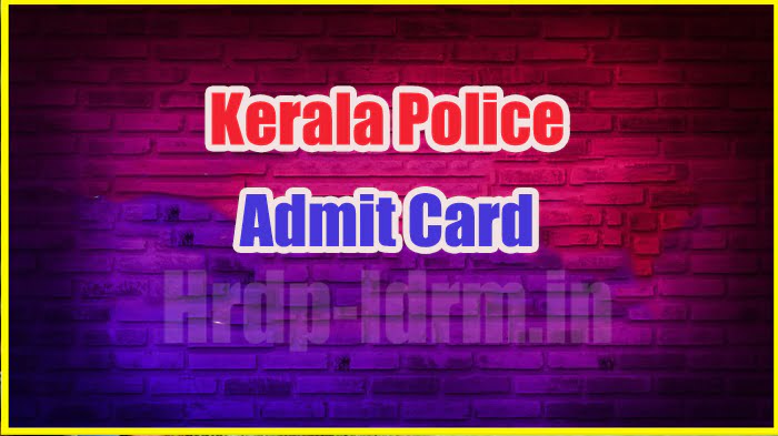 Kerala Police admit card 2024