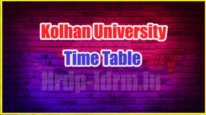 Kolhan University time table 2024