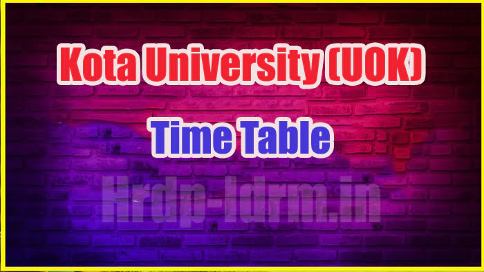Kota University (UOK) time table 2024