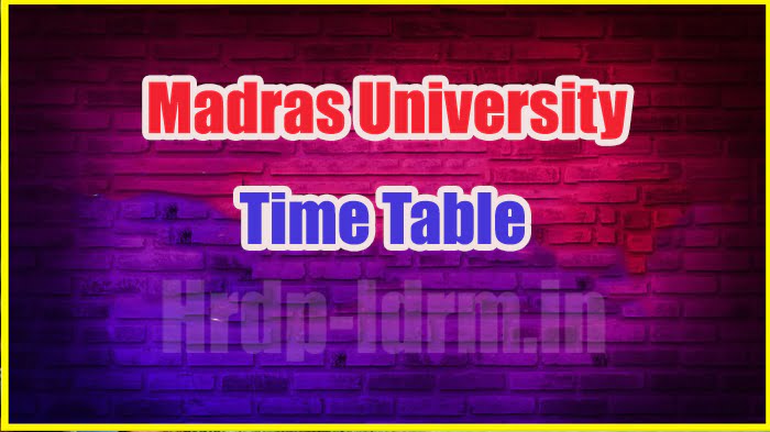 Madras University time table 2024