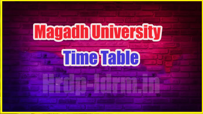 Magadh University time table 2024