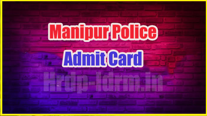 Manipur Police admit card 2024