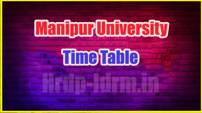 Manipur University time table 2024