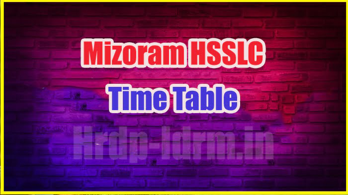 Mizoram HSSLC time table 2024