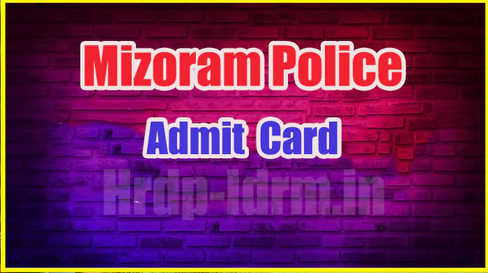Mizoram Police admit card 2024
