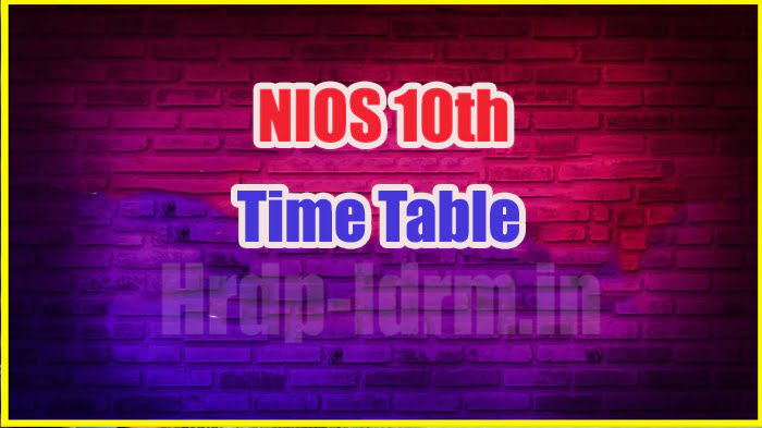 NIOS 10th time table 2024
