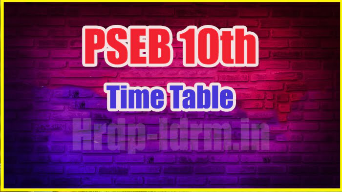 PSEB 10th time table 2024