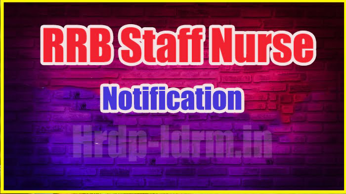 RRB Staff Nurse Notiifcation 2024