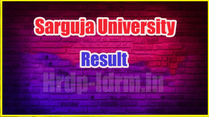 Sarguja University result 2024