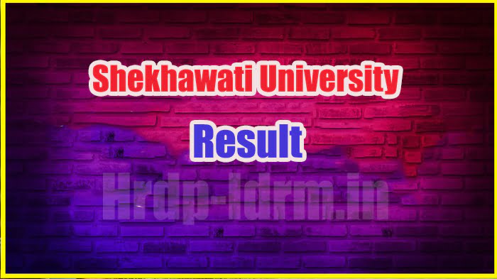 Shekhawati University result 2024