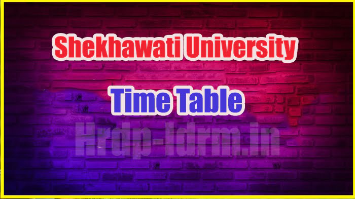 Shekhawati University time table 2024