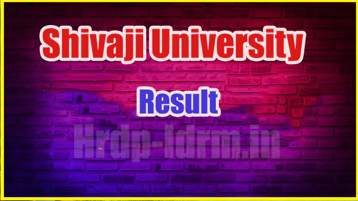 Shivaji University result 2024