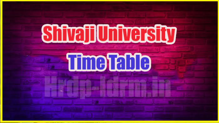 Shivaji University time table 2024