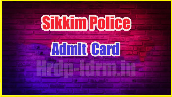 Sikkim Police admit card 2024