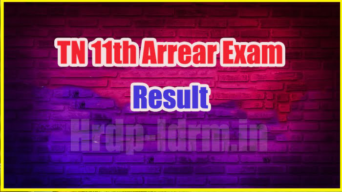 TN 11th Arrear Exam result 2024