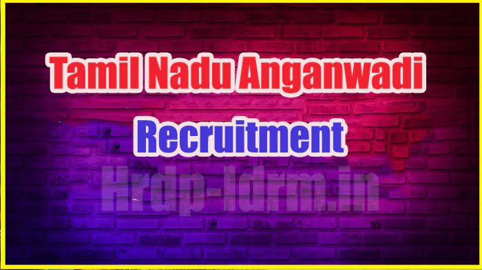 Tamil Nadu Anganwadi recruitment 2024
