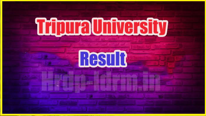 Tripura University result 2024