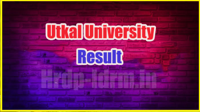 Utkal University result 2024