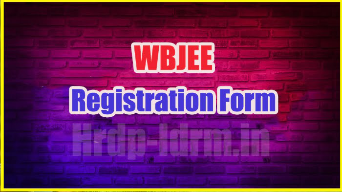WBJEE Registration Form 2024