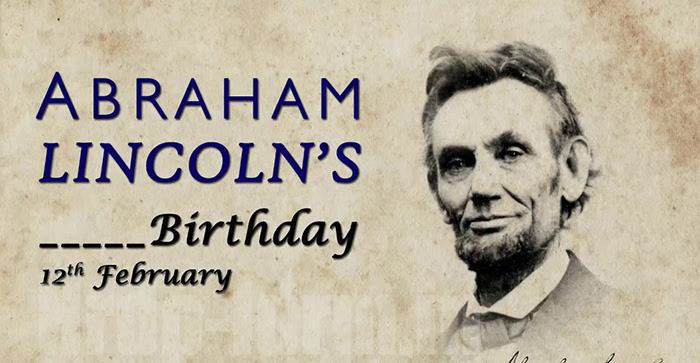 Abraham Lincoln’s Birthday