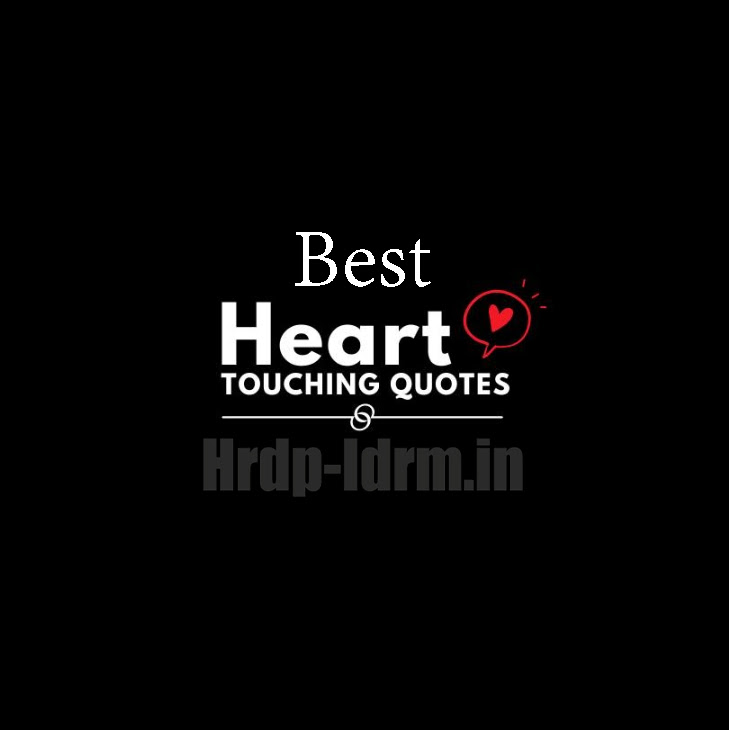 Best Heart Touching Quotes 