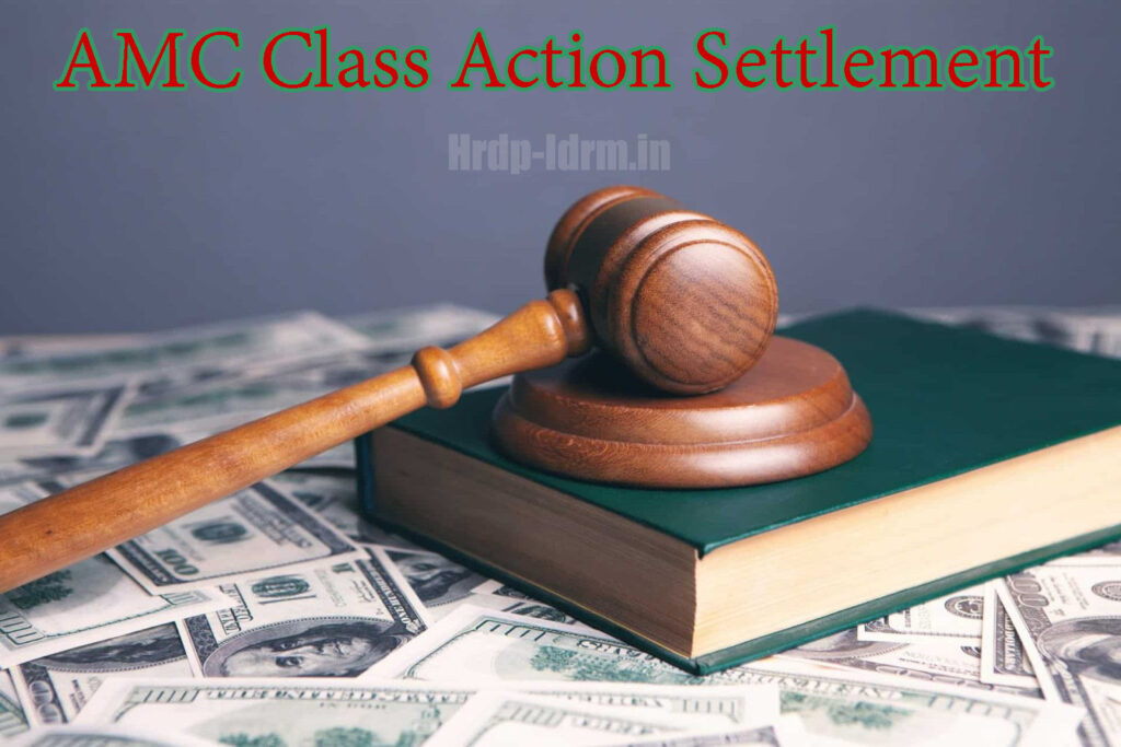 AMC Class Action Settlement